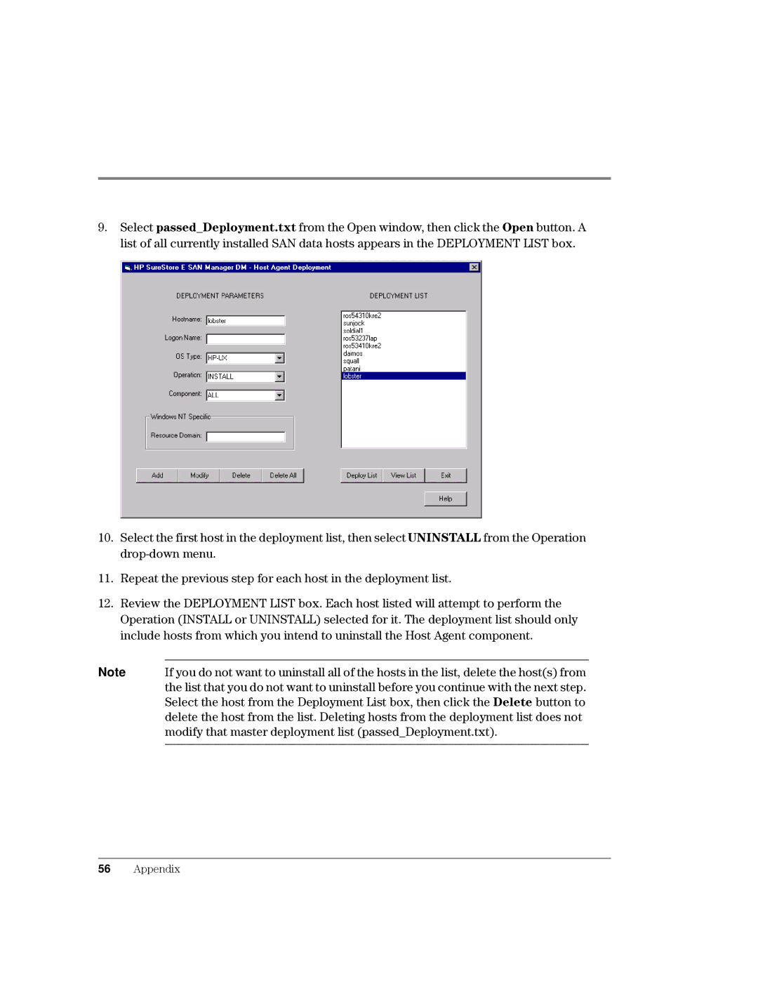 HP Surestore SAN Manager LM Software manual 5HSHDWWKHSUHYLRXVVWHSIRUHDFKKRVWLQWKHGHSOR\PHQWOLVW, 56$SSHQGL 