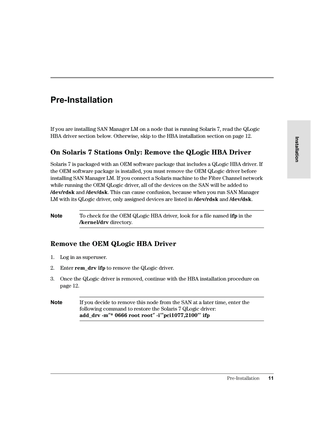 HP Surestore SAN Manager DM Software manual Pre-Installation, On Solaris 7 Stations Only Remove the QLogic HBA Driver 