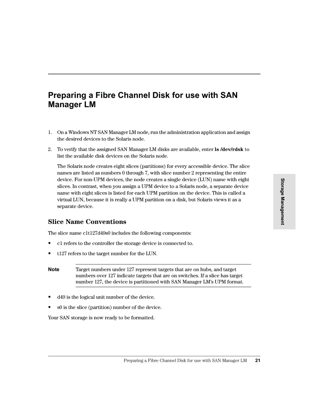 HP Surestore SAN Manager DM Software Preparing a Fibre Channel Disk for use with SAN Manager LM, Slice Name Conventions 