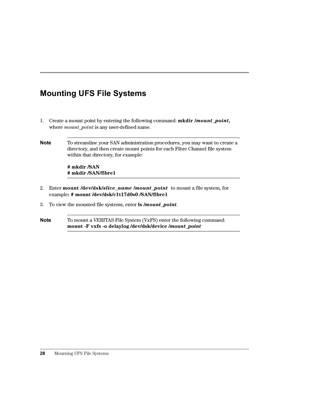 HP Surestore SAN Manager LM Software manual Mounting UFS File Systems, # mkdir /SAN # mkdir /SAN/fibre1 