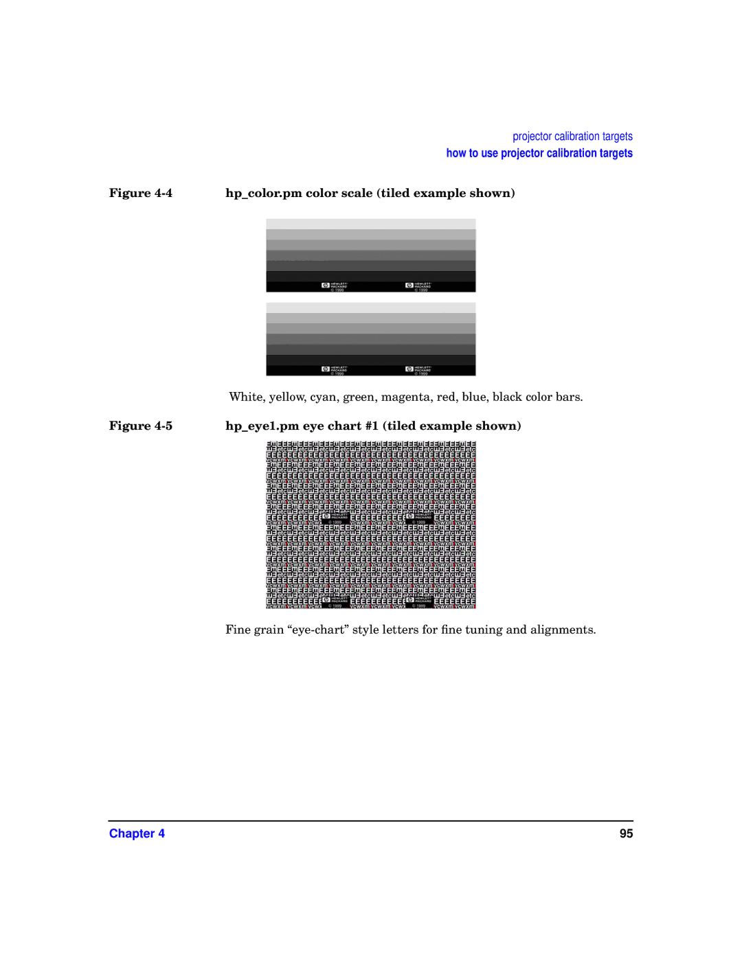 HP sv6 manual Hpcolor.pm color scale tiled example shown, Hpeye1.pm eye chart #1 tiled example shown 