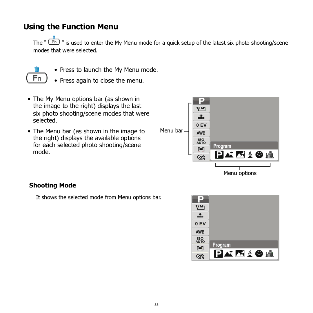 HP SW350 manual Using the Function Menu, Shooting Mode 