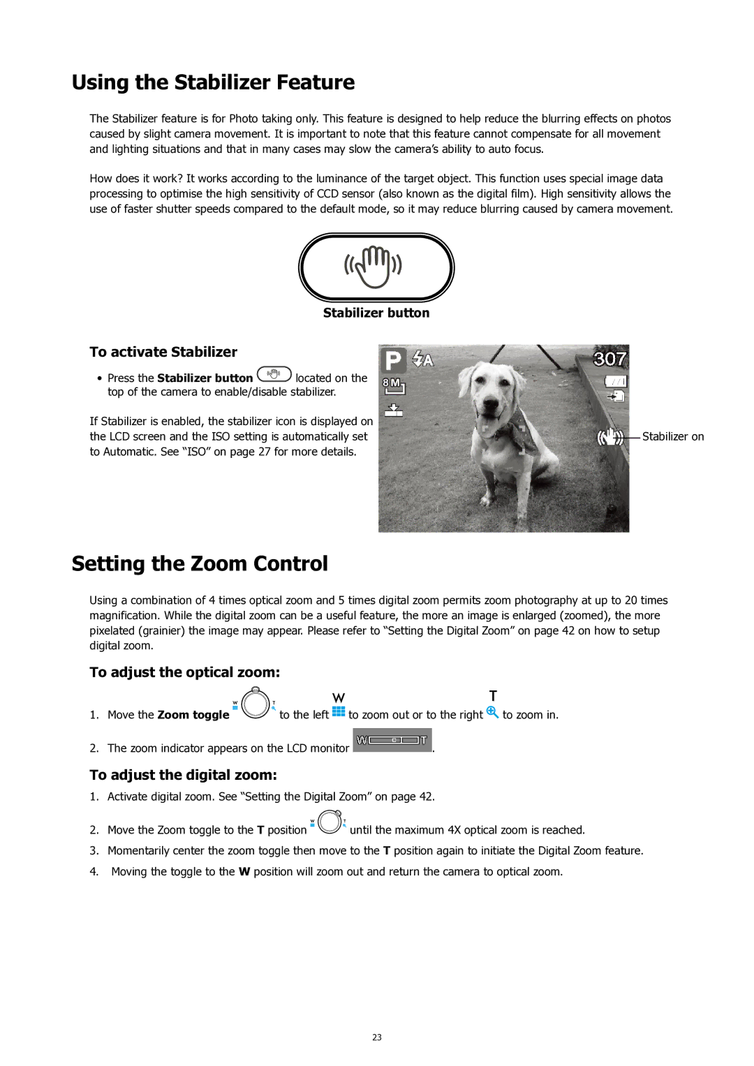 HP SW450 manual Using the Stabilizer Feature, Setting the Zoom Control, To activate Stabilizer, To adjust the optical zoom 