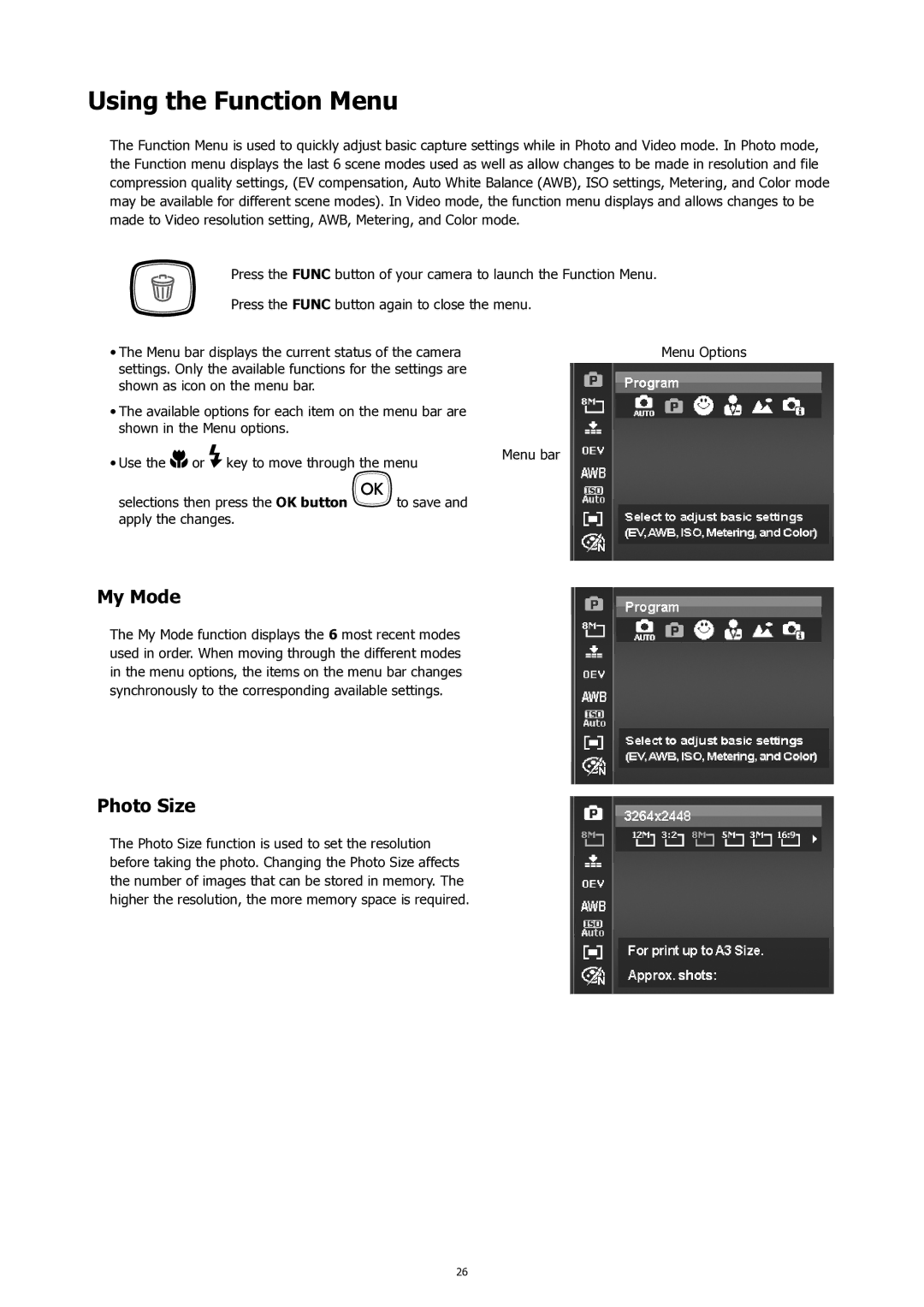 HP SW450 manual Using the Function Menu, My Mode, Photo Size 