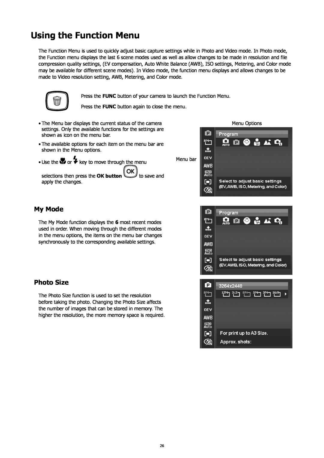 HP SW450 manual Using the Function Menu, My Mode, Photo Size 