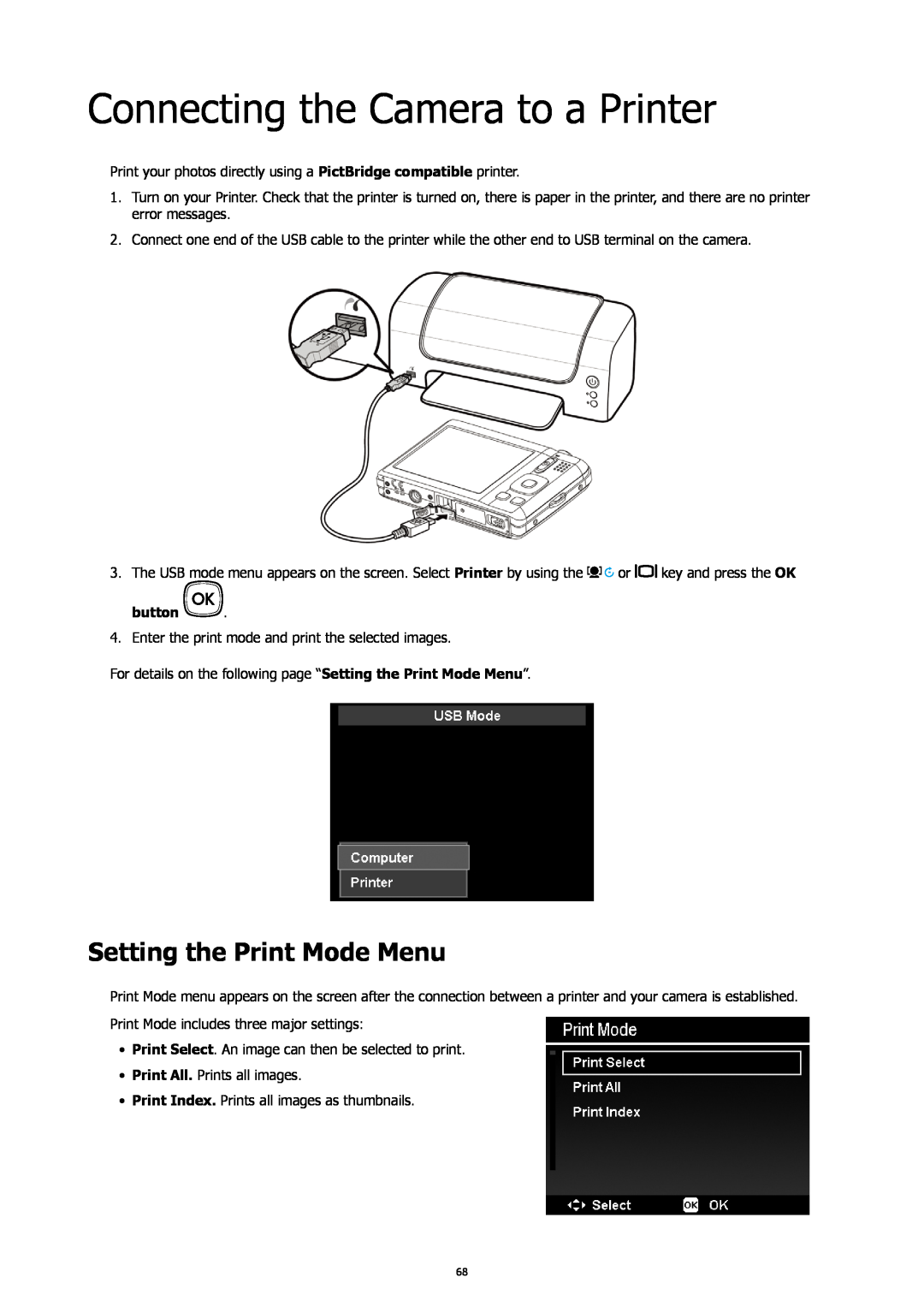 HP SW450 manual Connecting the Camera to a Printer, Setting the Print Mode Menu 