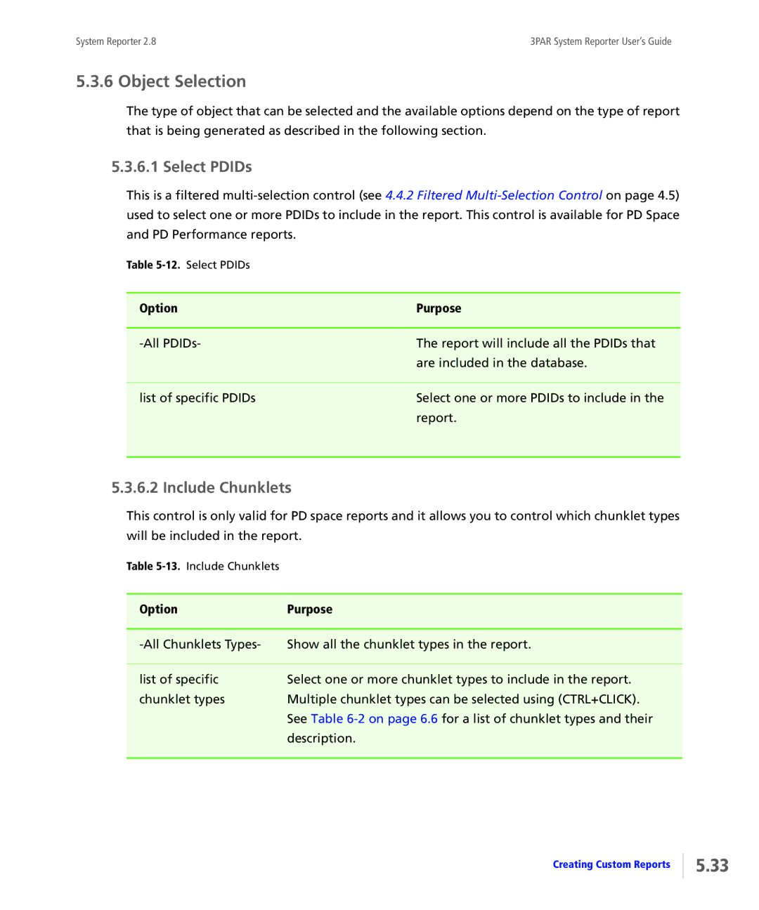 HP System Reporter Media Kit, System Reporter E-Media Kit manual Object Selection, Select PDIDs, Include Chunklets 