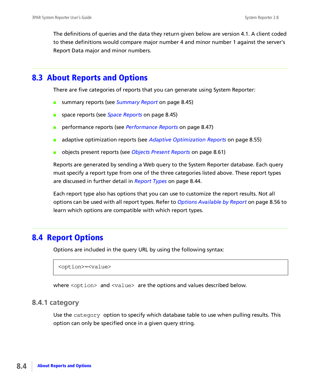 HP System Reporter E-Media Kit manual About Reports and Options, Report Options, Category, Option=value 