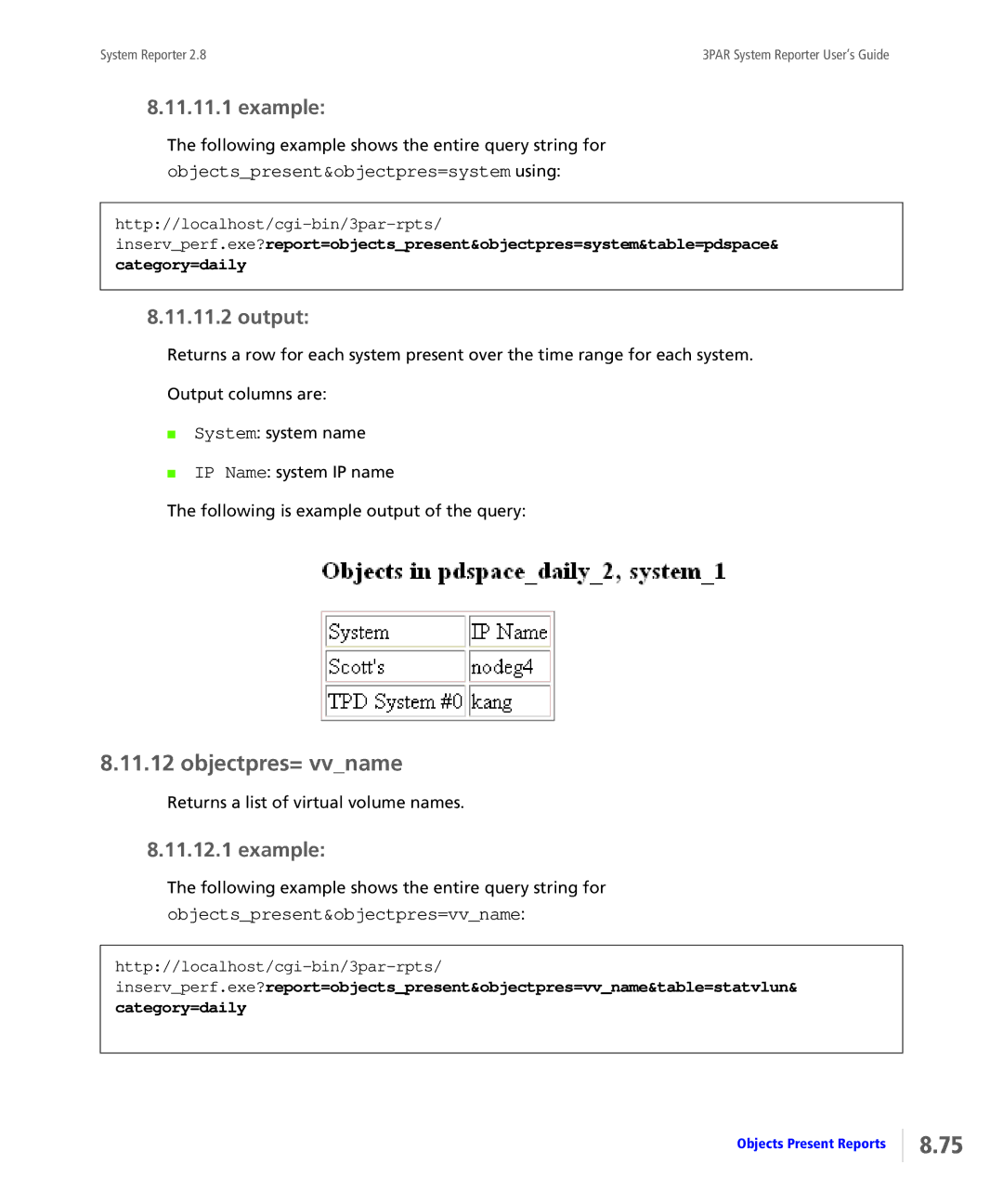 HP System Reporter Media Kit Objectpres= vvname, Objectspresent&objectpres=system using, Objectspresent&objectpres=vvname 