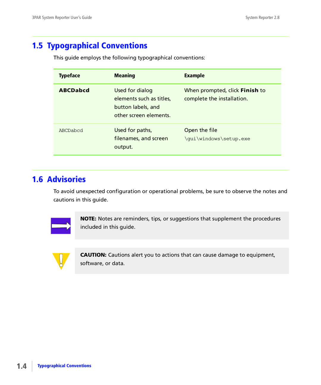 HP System Reporter E-Media Kit manual Typographical Conventions, Advisories, Typeface Meaning Example ABCDabcd 