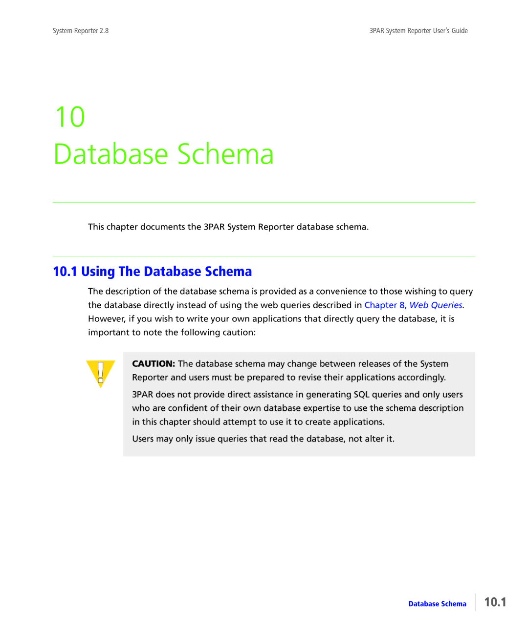 HP System Reporter Media Kit, System Reporter E-Media Kit manual Using The Database Schema, 10.1 