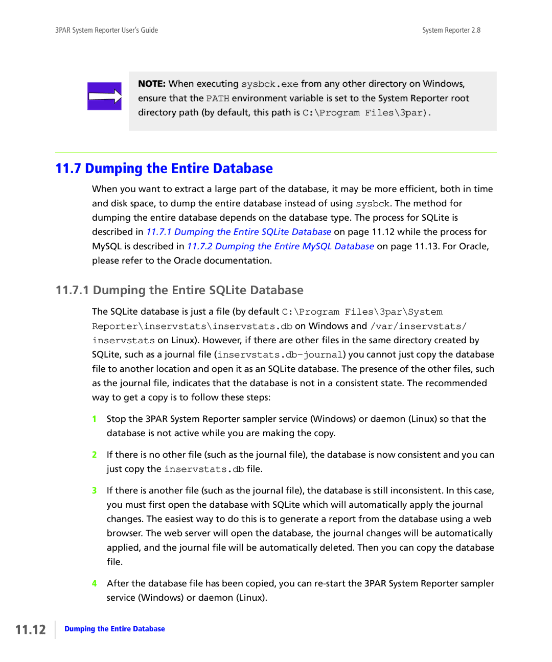 HP System Reporter E-Media Kit manual Dumping the Entire Database, 11.12, Dumping the Entire SQLite Database 