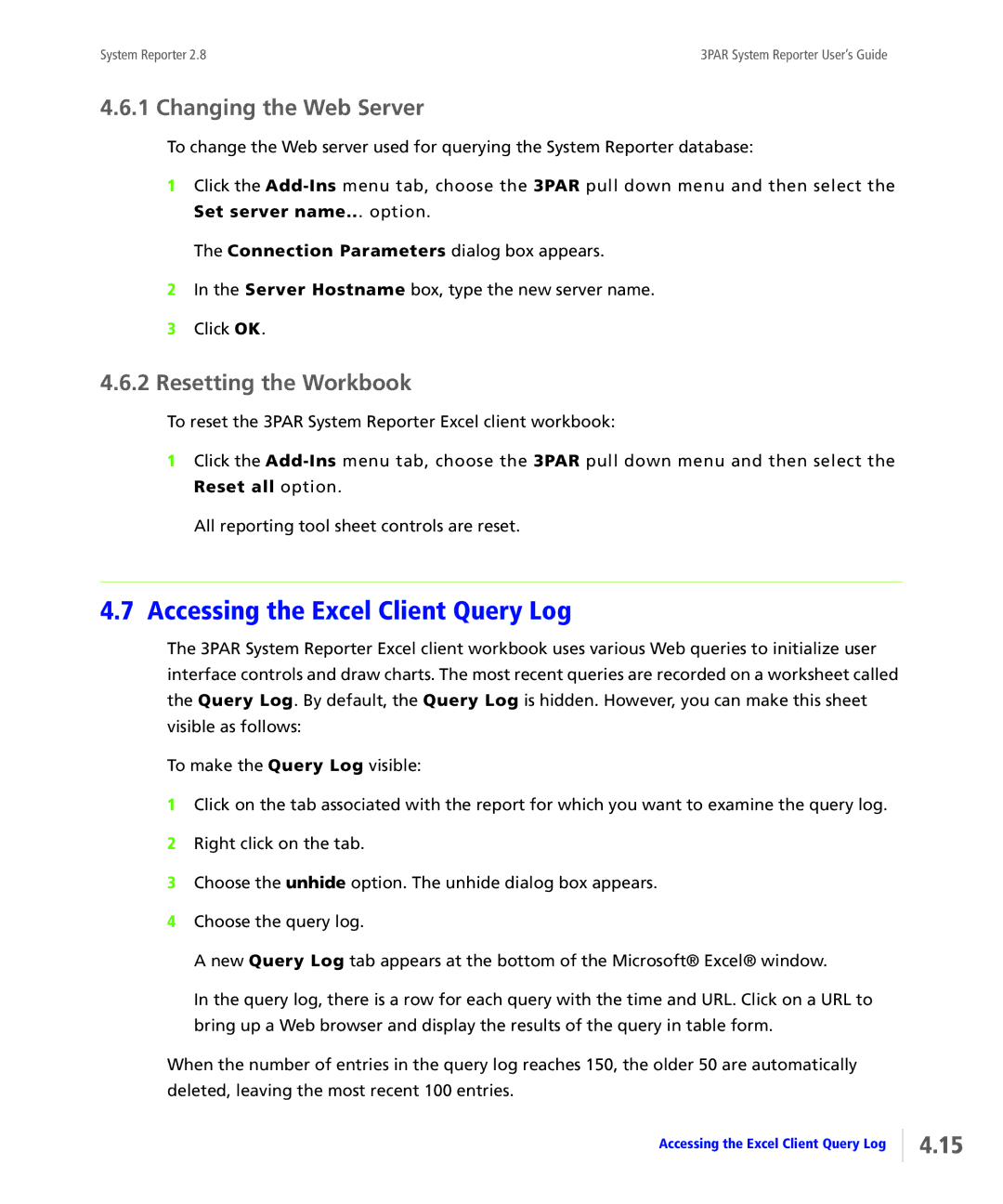 HP System Reporter Media Kit manual Accessing the Excel Client Query Log, Changing the Web Server, Resetting the Workbook 