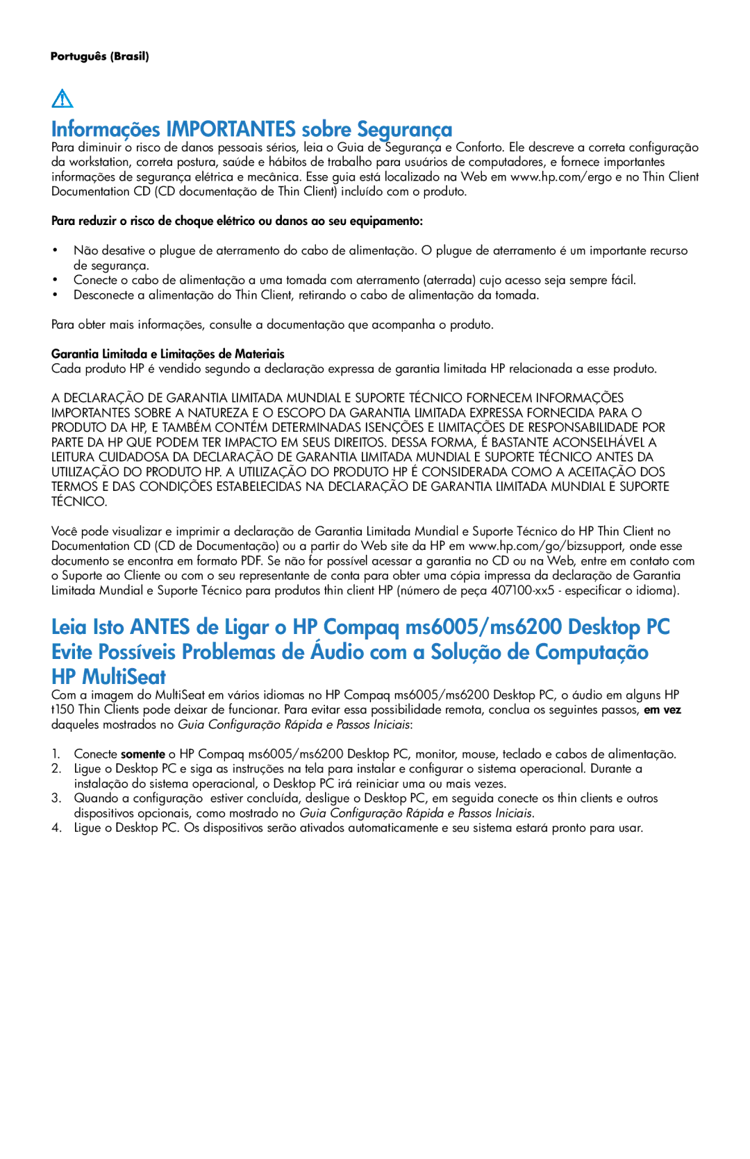 HP t100 manual Informações Importantes sobre Segurança 