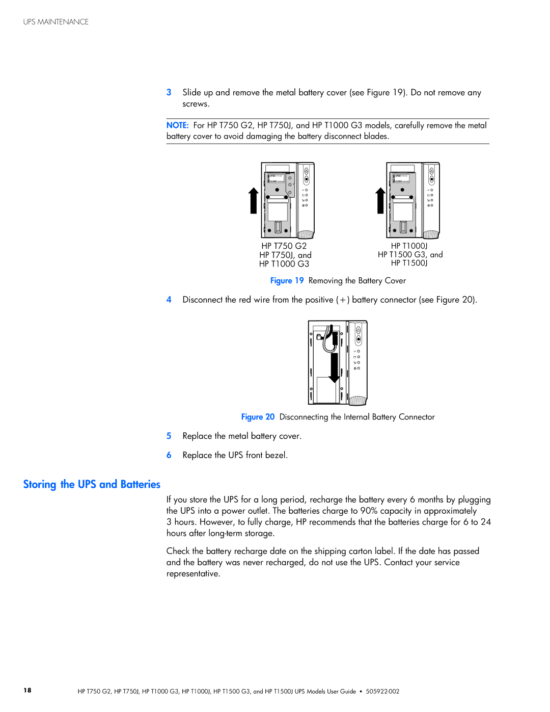 HP T1000J, T1000 G3, T1500 G3, T750J, T750 G2, T1500J manual UPS and Batteries, Disconnecting the Internal Battery Connector 