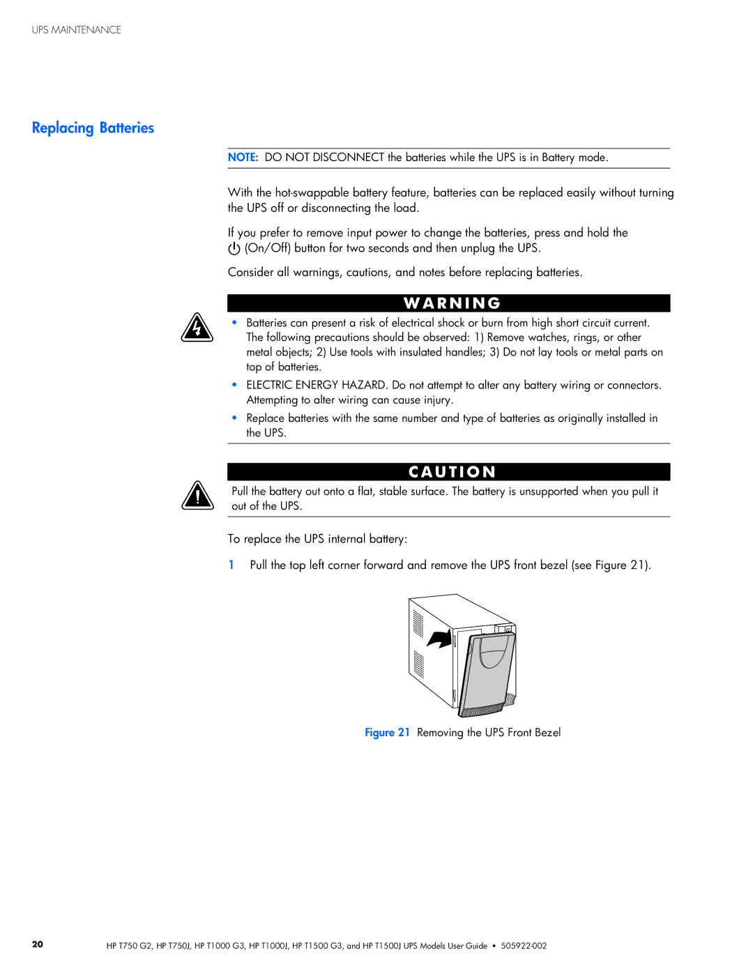 HP T750J, T1000 G3, T1000J, T1500 G3, T750 G2, T1500J manual Batteries, Removing the UPS Front Bezel 