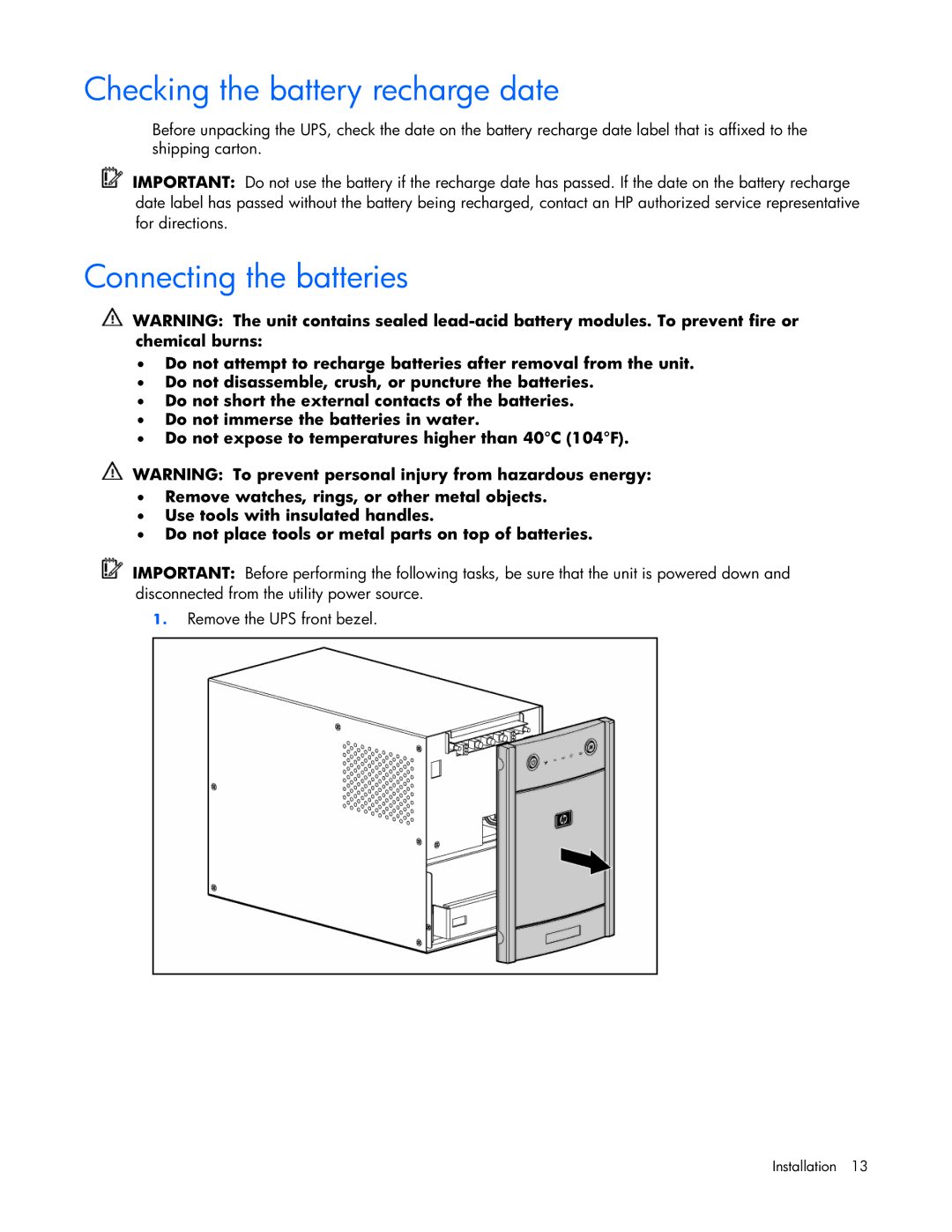 HP T1000 manual Checking the battery recharge date, Connecting the batteries 