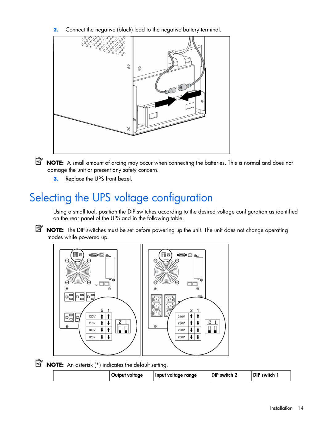 HP T1000 manual Selecting the UPS voltage configuration 