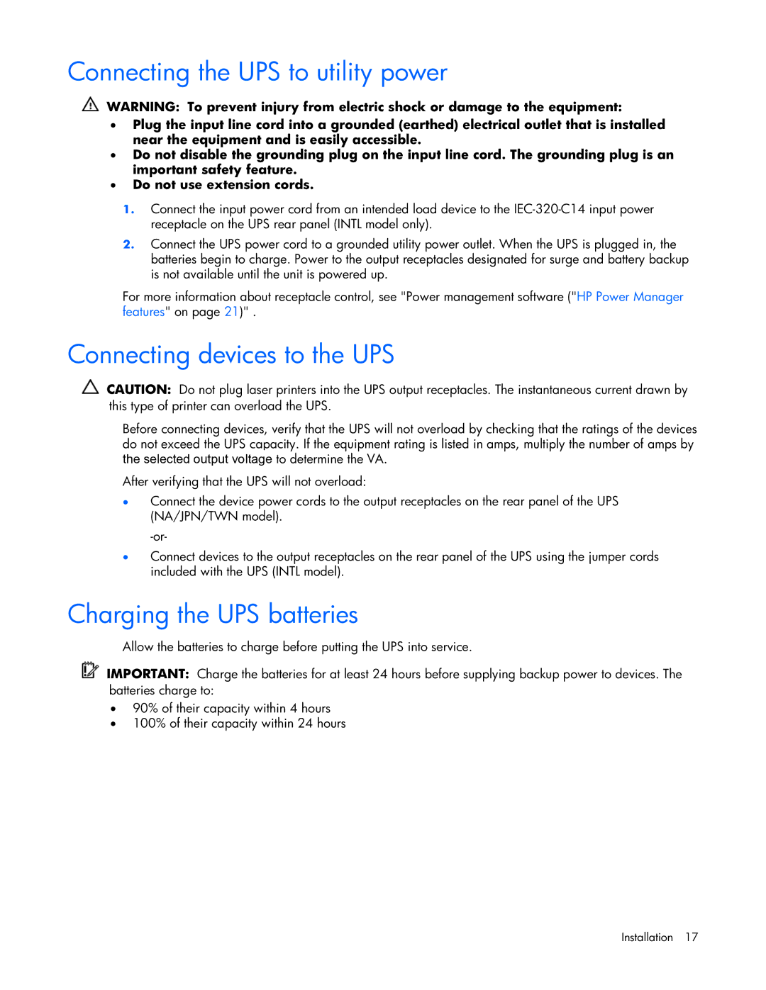 HP T1000 manual Connecting the UPS to utility power, Connecting devices to the UPS, Charging the UPS batteries 