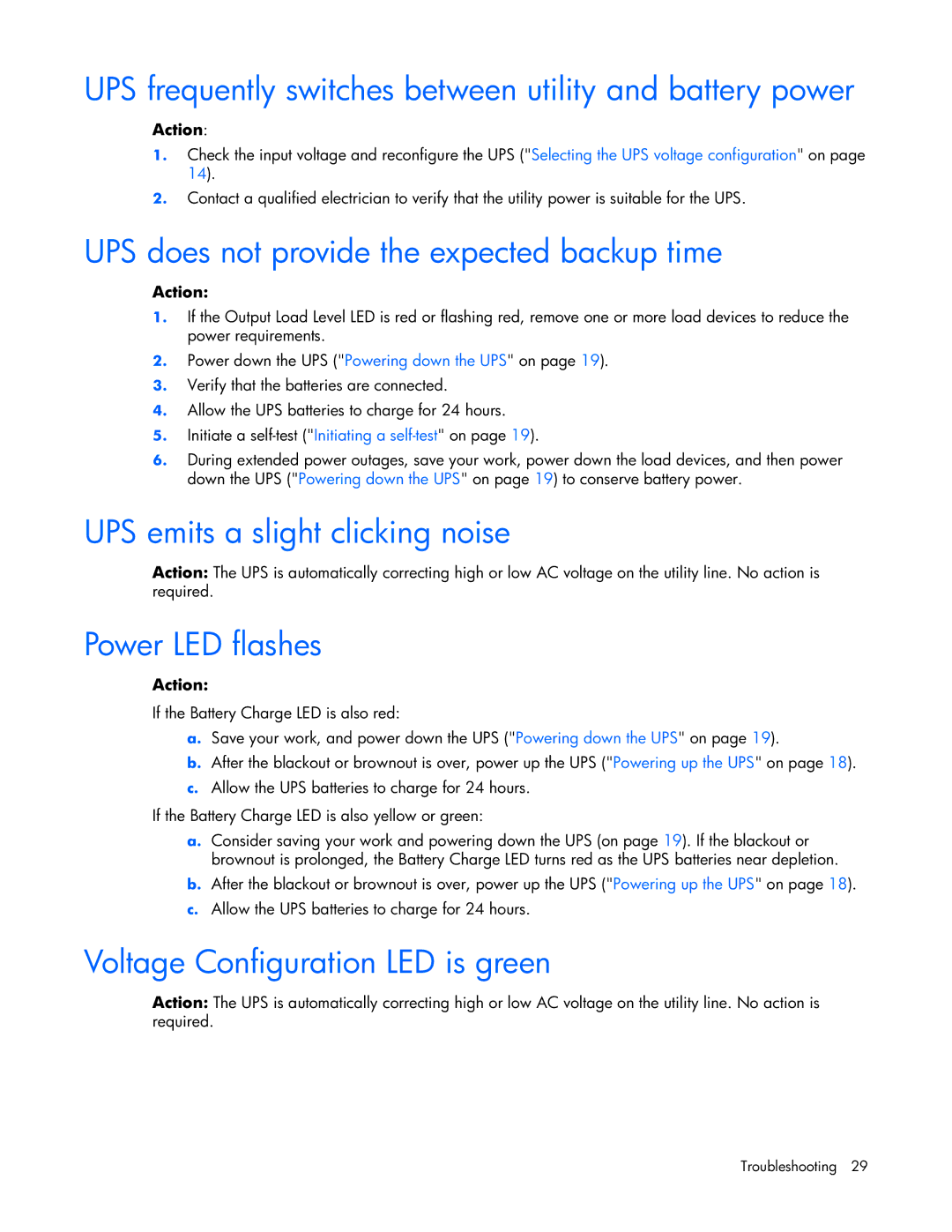 HP T1000 manual UPS frequently switches between utility and battery power, UPS does not provide the expected backup time 