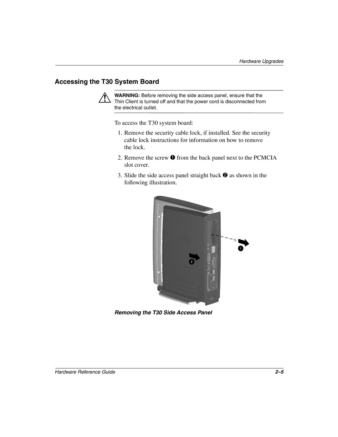 HP t1010 manual Accessing the T30 System Board 