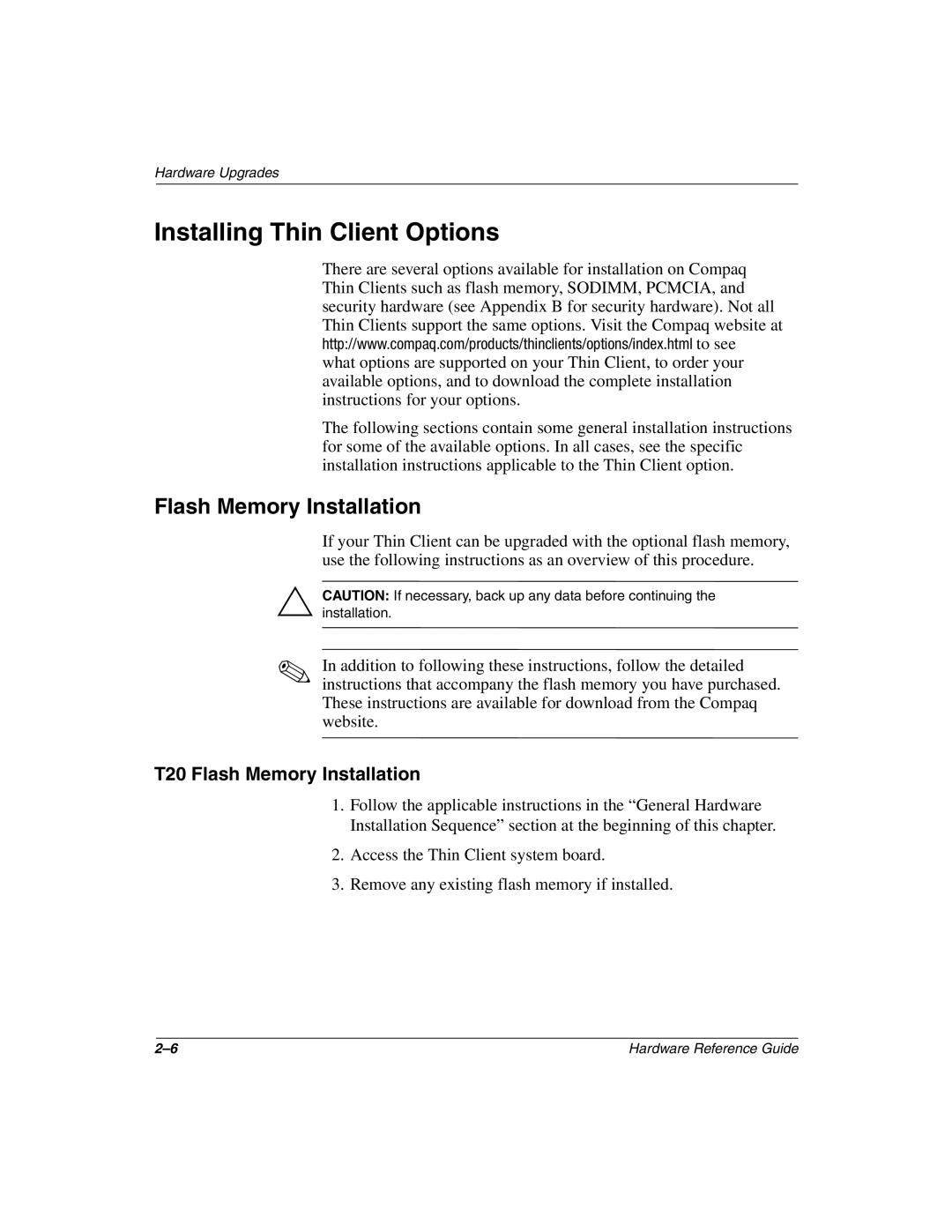 HP t1010 manual Installing Thin Client Options, T20 Flash Memory Installation 