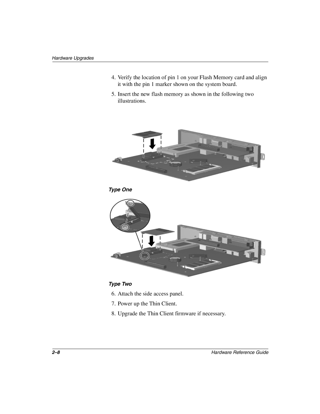 HP t1010 manual Type One Type Two 