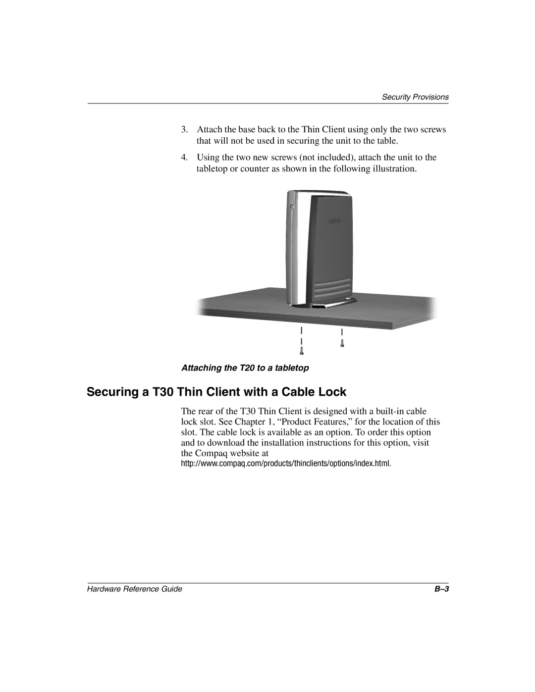 HP t1010 manual Securing a T30 Thin Client with a Cable Lock 