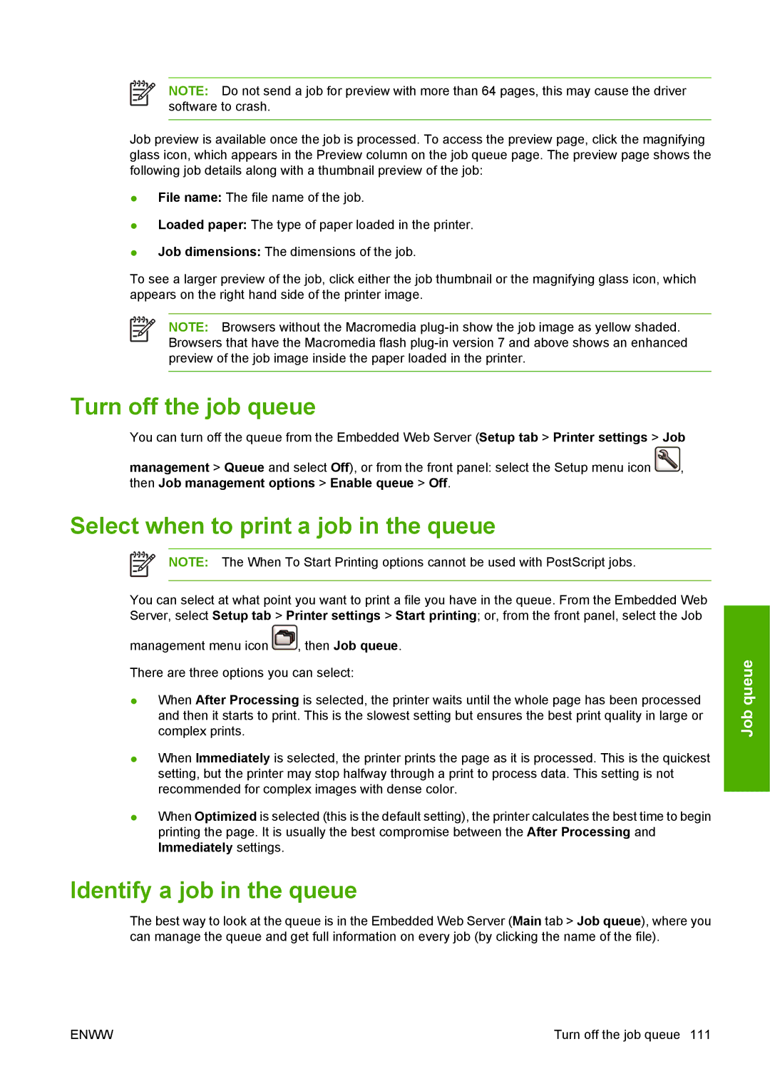 HP T1100 manual Turn off the job queue, Select when to print a job in the queue, Identify a job in the queue 