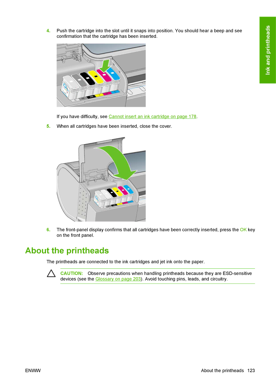 HP T1100 manual About the printheads 