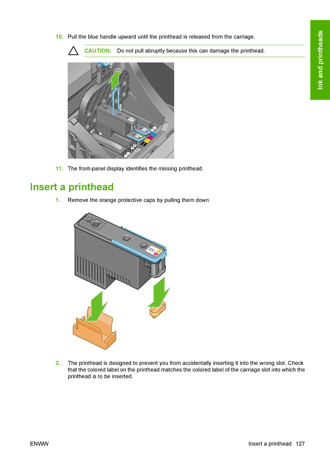 HP T1100 manual Insert a printhead 