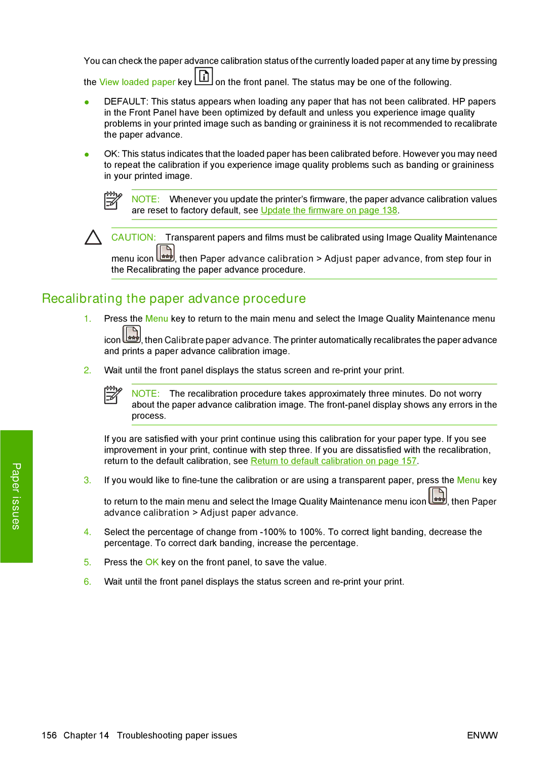 HP T1100 manual Recalibrating the paper advance procedure 