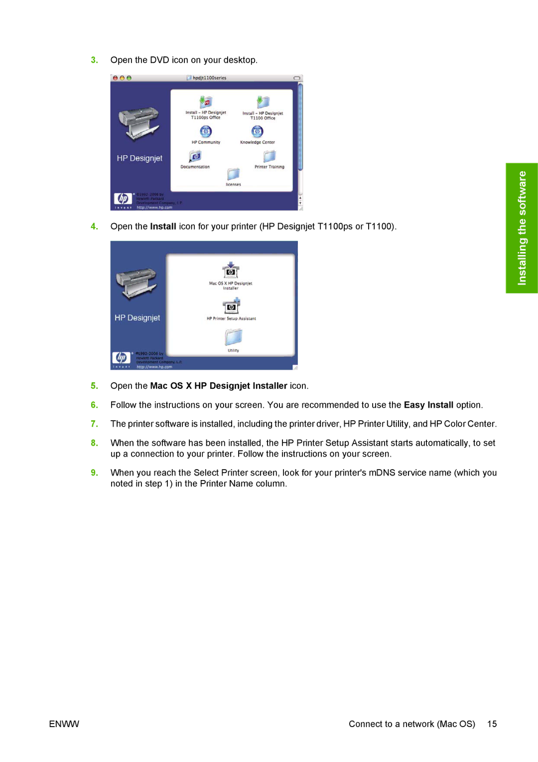 HP T1100 manual Open the Mac OS X HP Designjet Installer icon 