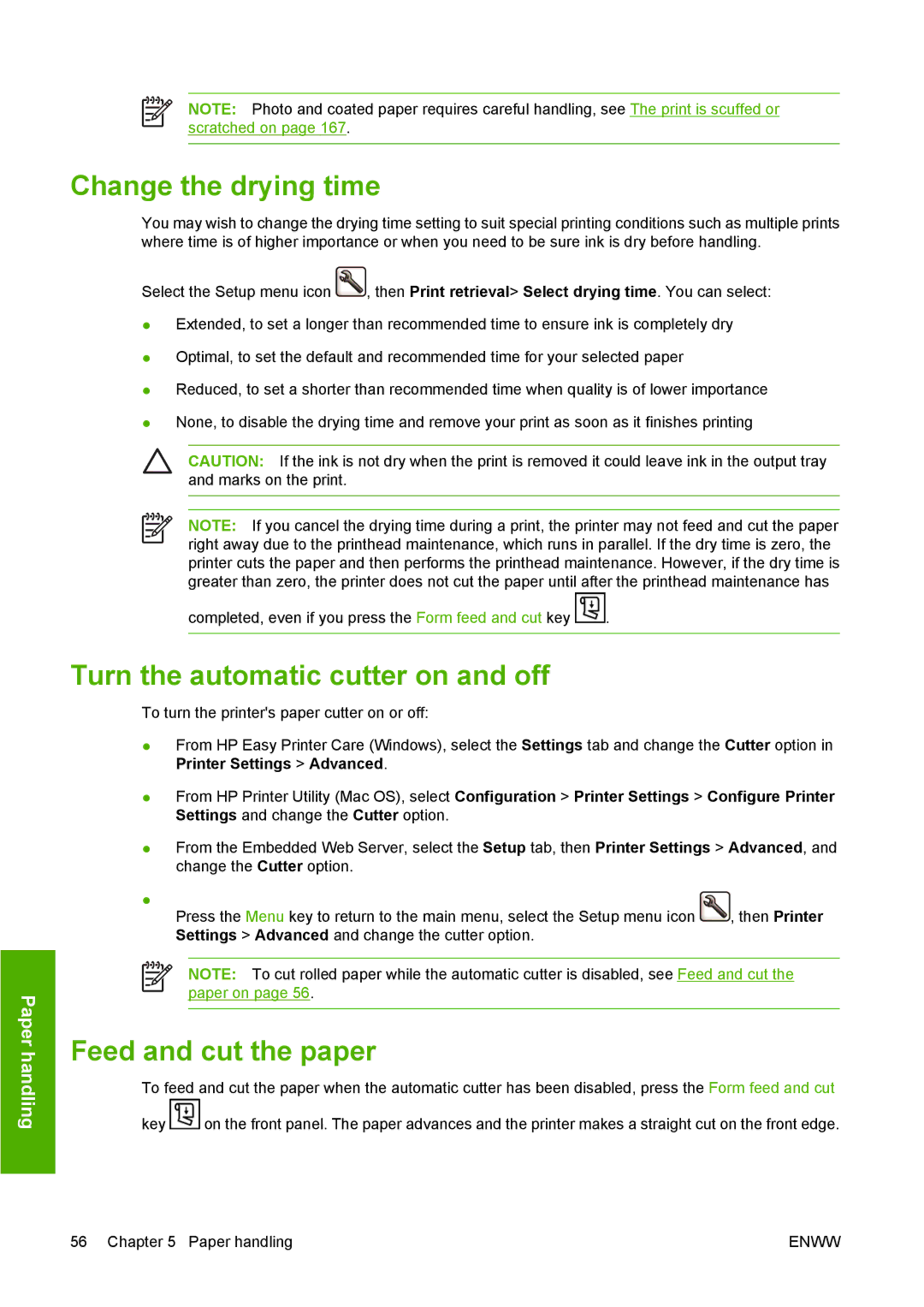 HP T1100 manual Change the drying time, Turn the automatic cutter on and off, Feed and cut the paper 