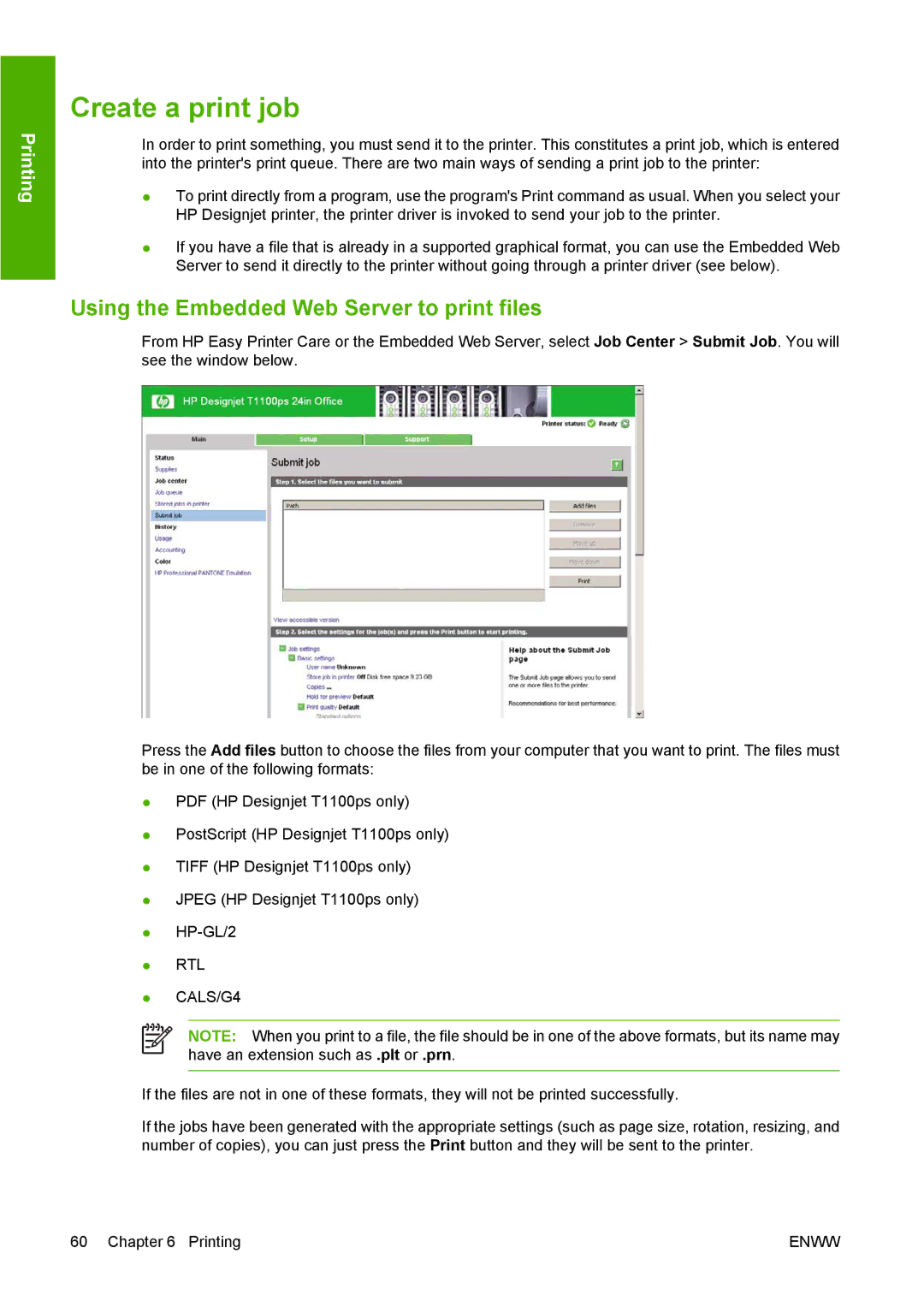 HP T1100 manual Create a print job, Using the Embedded Web Server to print files 