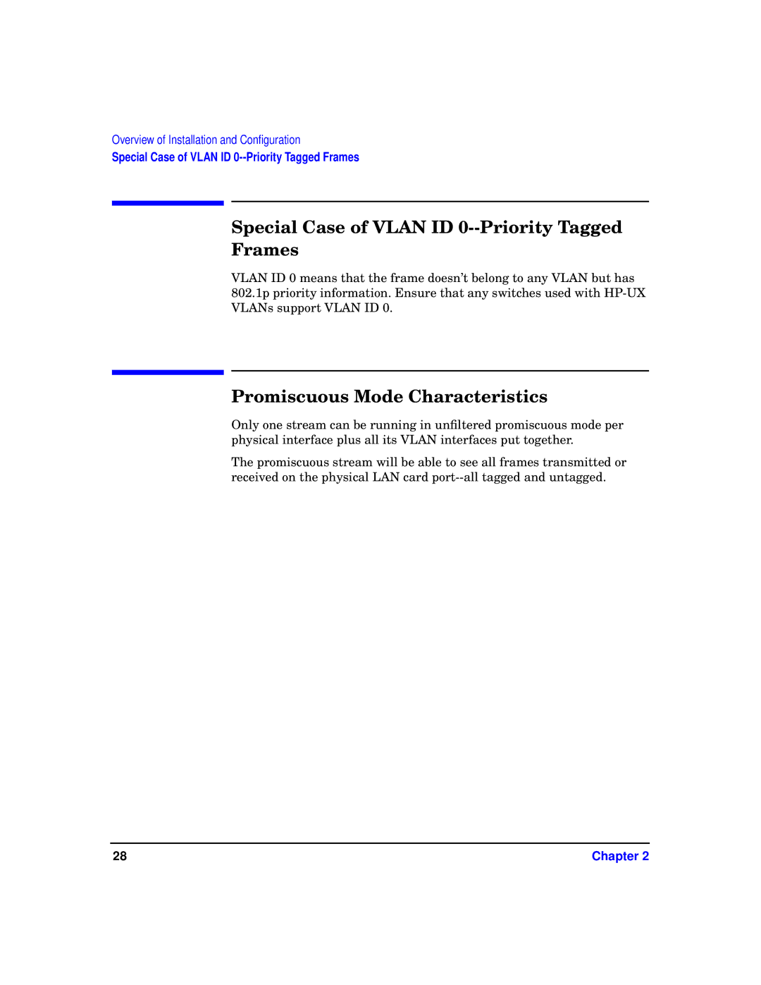 HP T1453-90001 manual Special Case of Vlan ID 0--Priority Tagged Frames, Promiscuous Mode Characteristics 