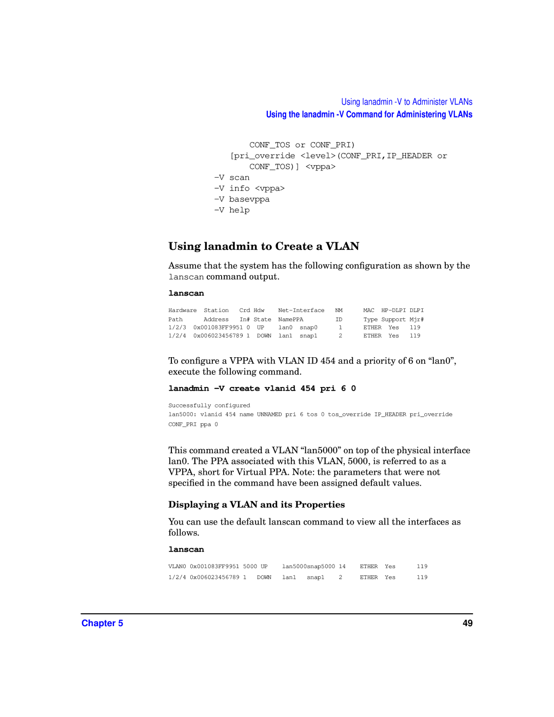 HP T1453-90001 manual Using lanadmin to Create a Vlan, Displaying a Vlan and its Properties 