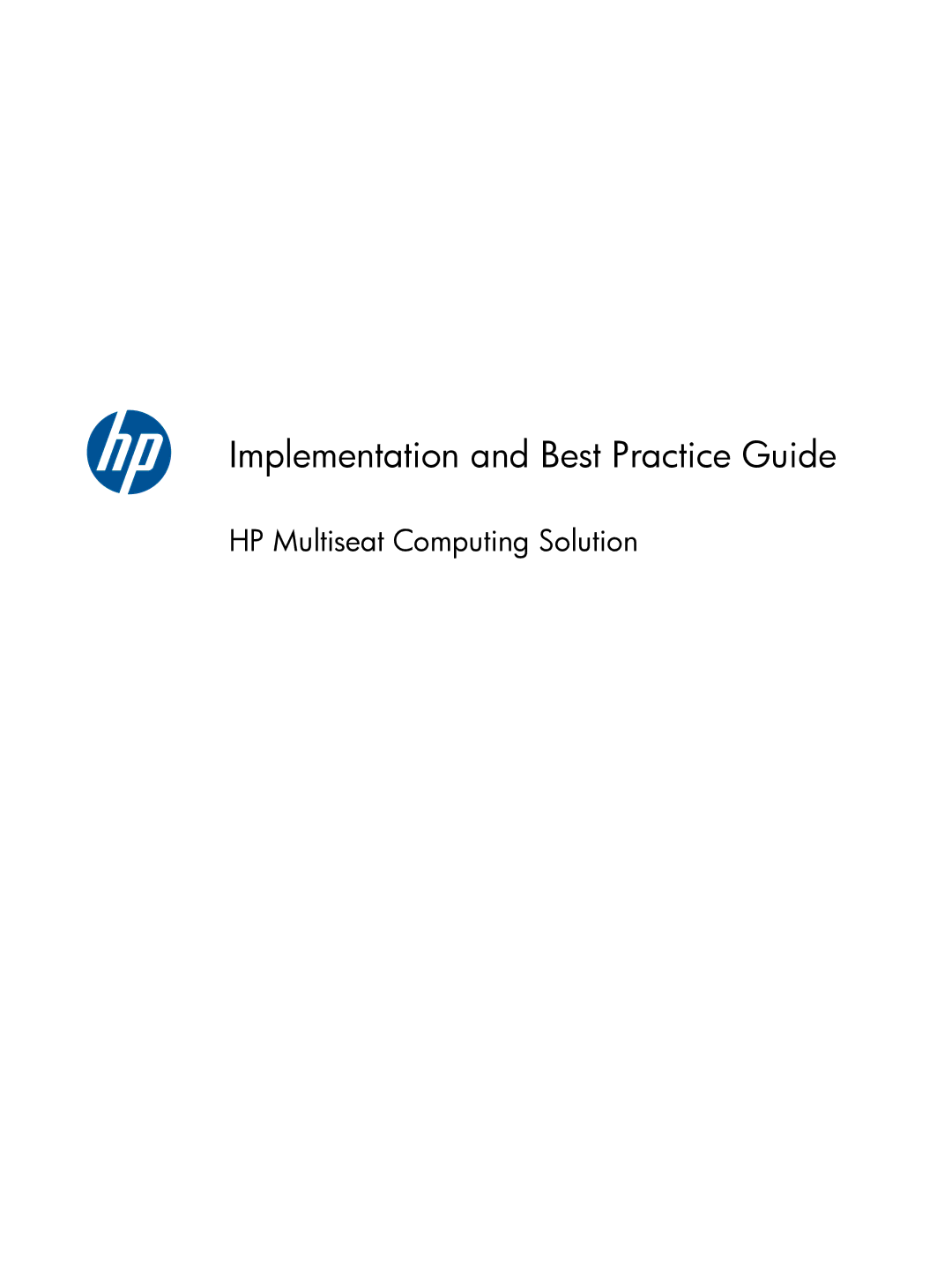 HP t150 manual Implementation and Best Practice Guide 