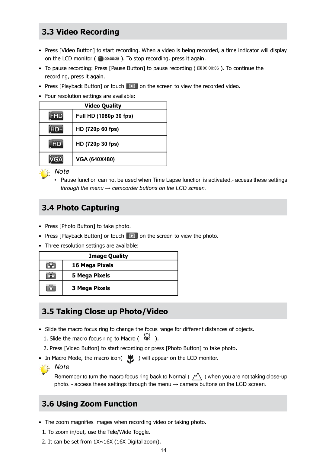 HP T200 manual Video Recording, Photo Capturing, Taking Close up Photo/Video, Using Zoom Function 