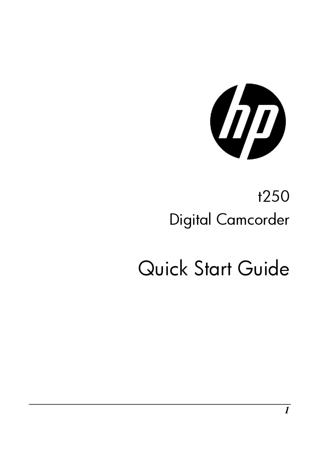 HP T250 manual Quick Start Guide 