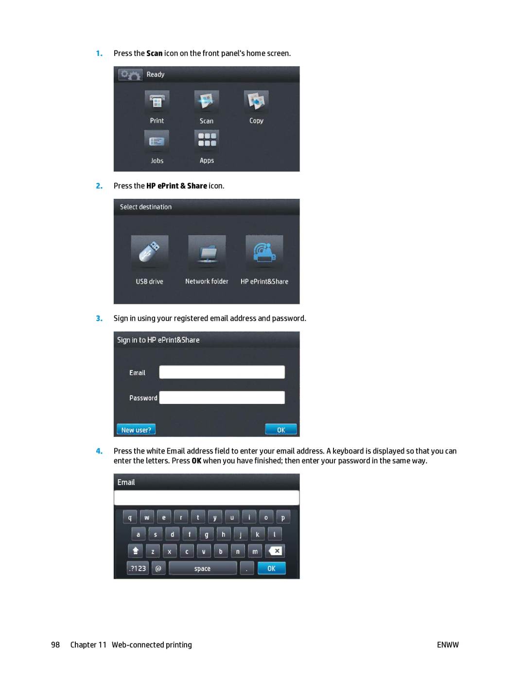 HP T2500 Press the Scan icon on the front panels home screen, Sign in using your registered email address and password 