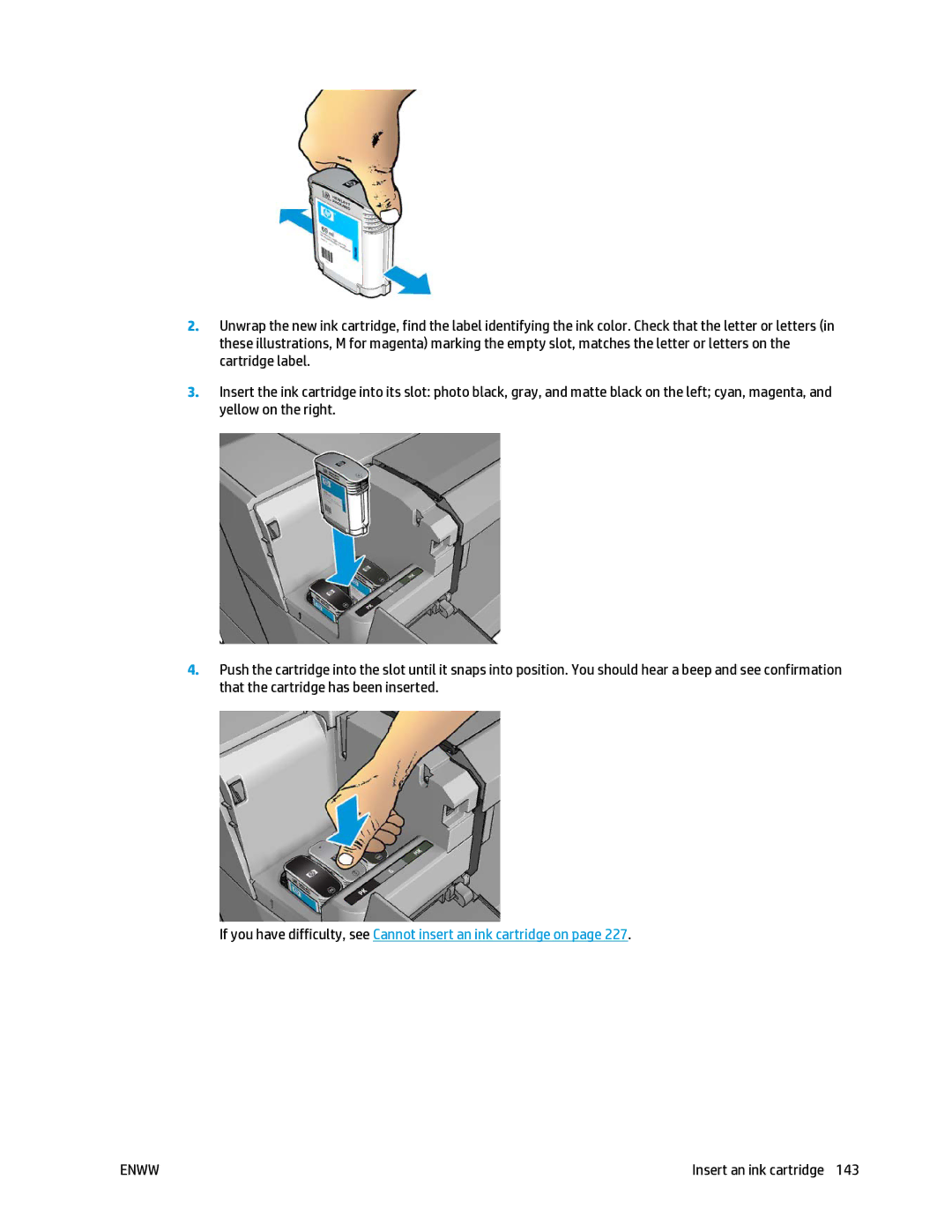 HP T2500 manual Insert an ink cartridge 