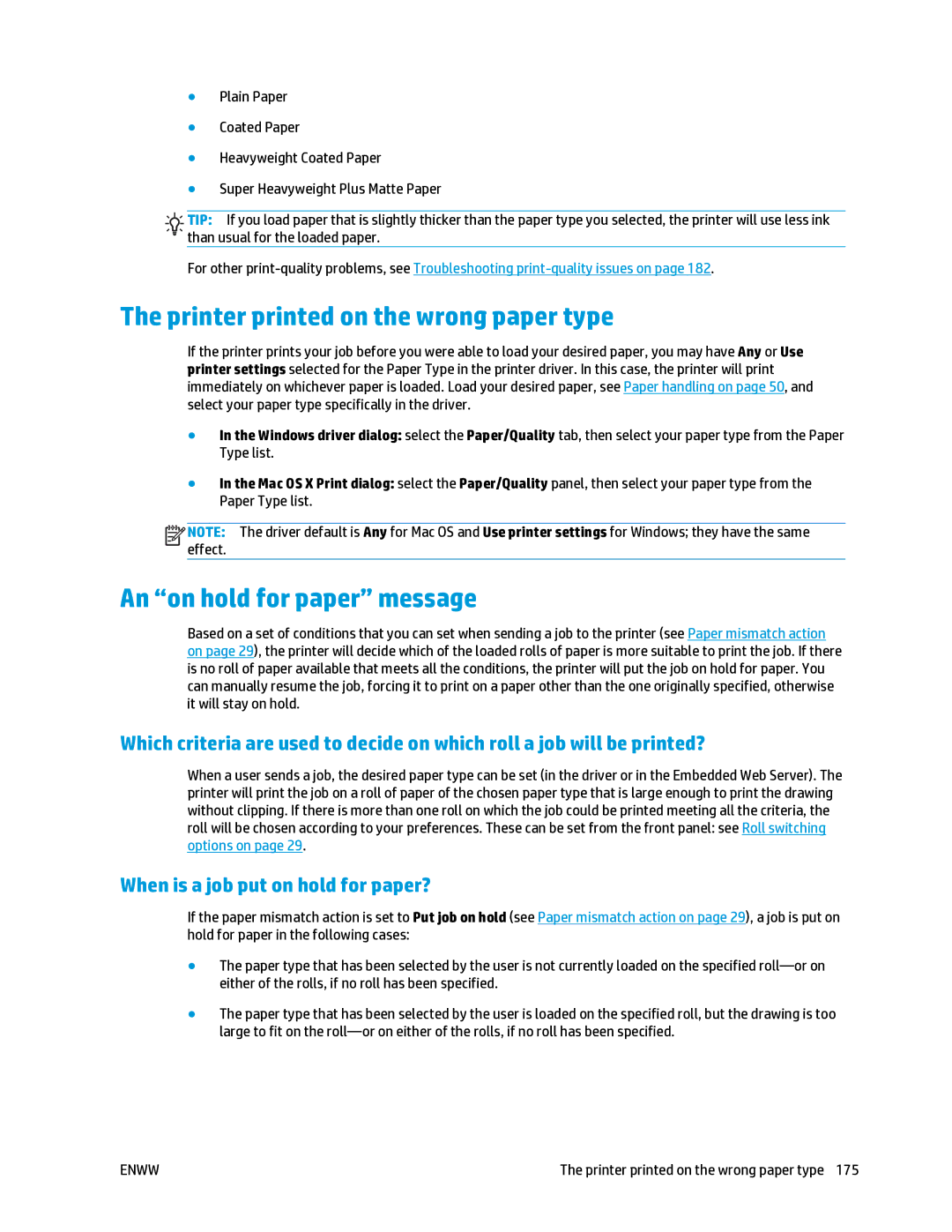 HP T2500 manual Printer printed on the wrong paper type, An on hold for paper message, When is a job put on hold for paper? 