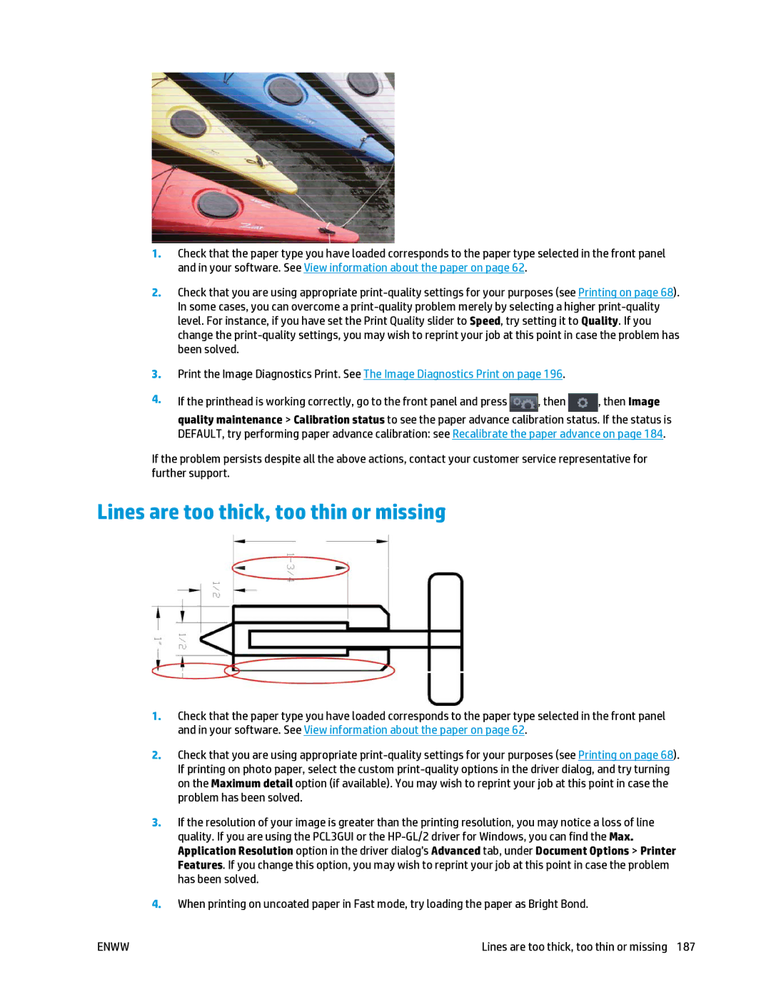 HP T2500 manual Lines are too thick, too thin or missing 