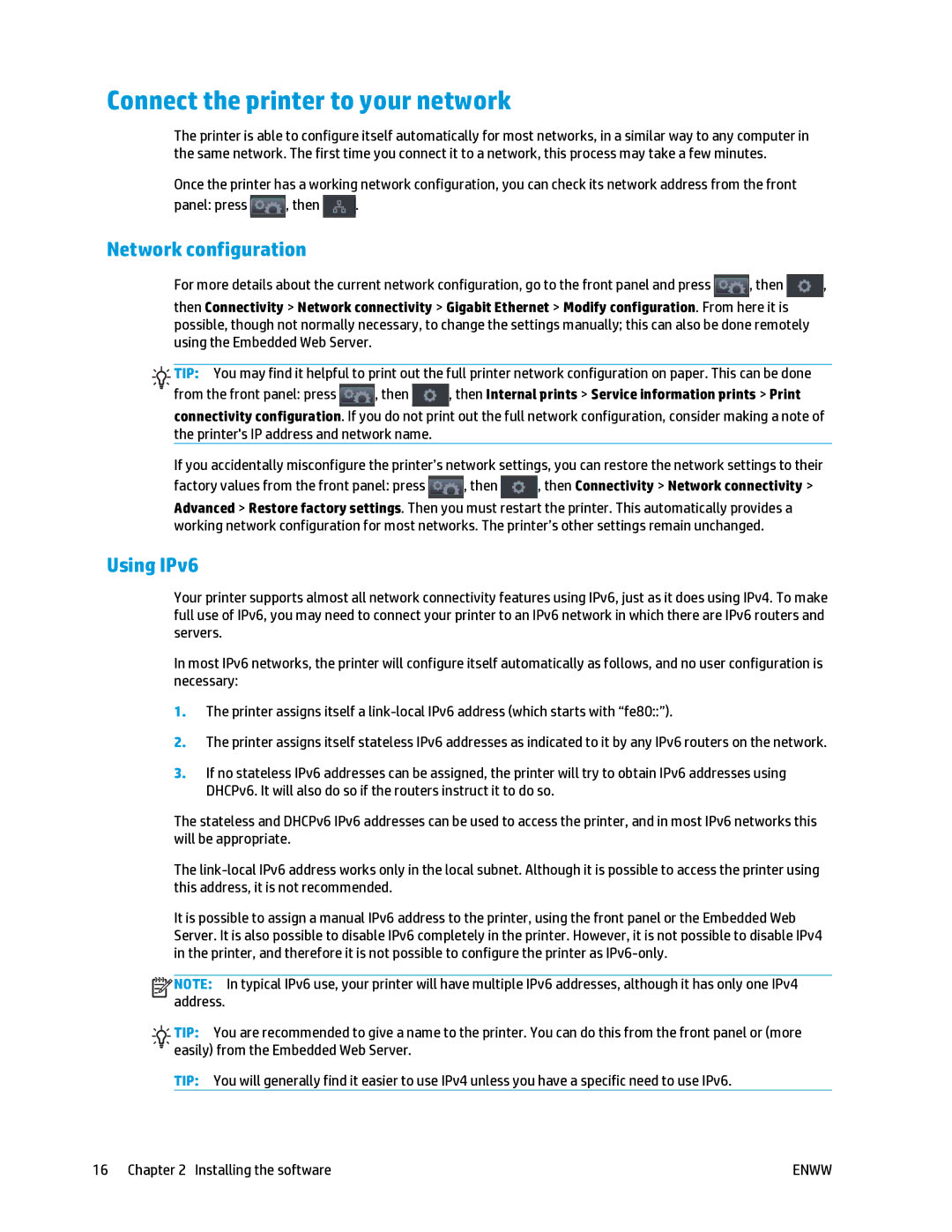 HP T2500 manual Connect the printer to your network, Network configuration, Using IPv6 