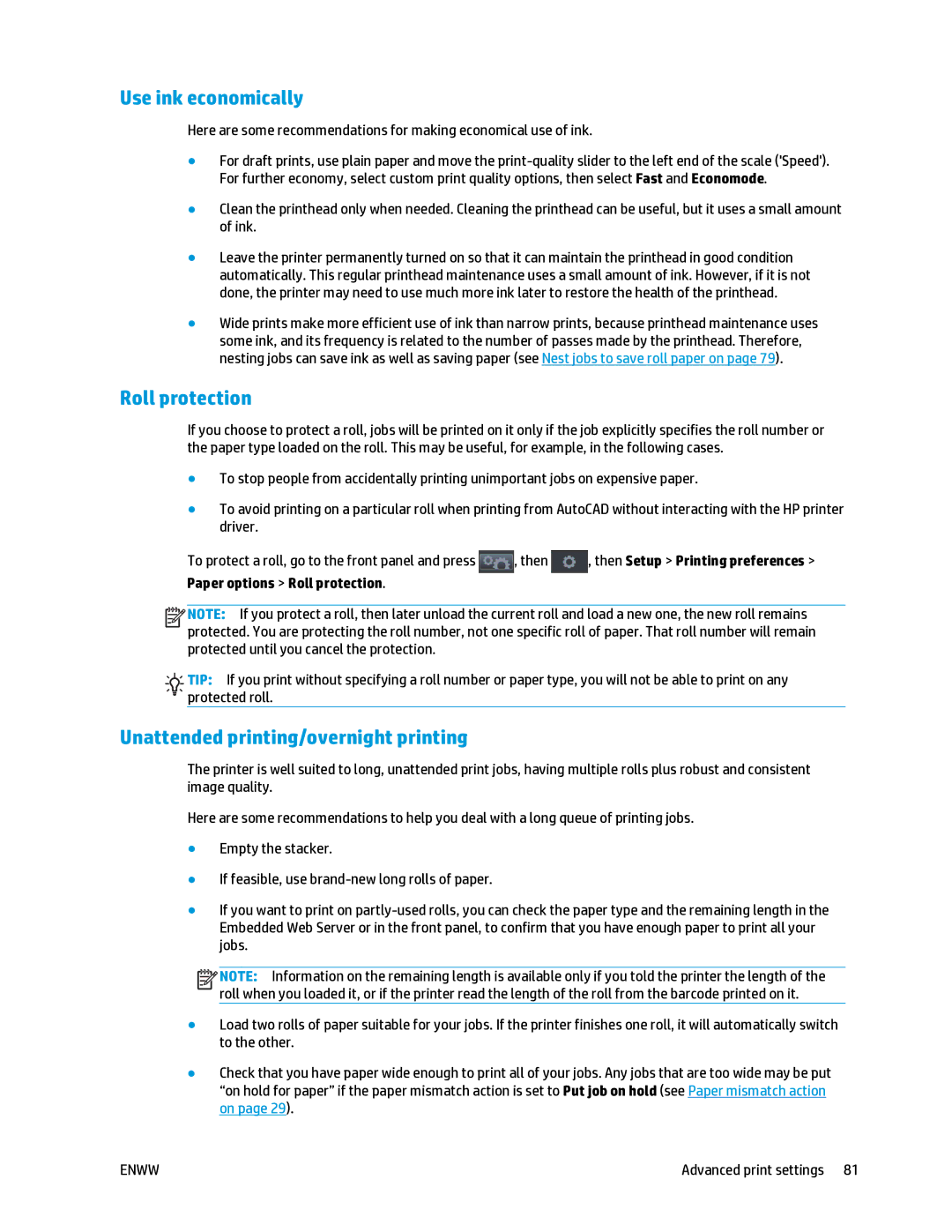 HP T2500 manual Use ink economically, Unattended printing/overnight printing, Paper options Roll protection 