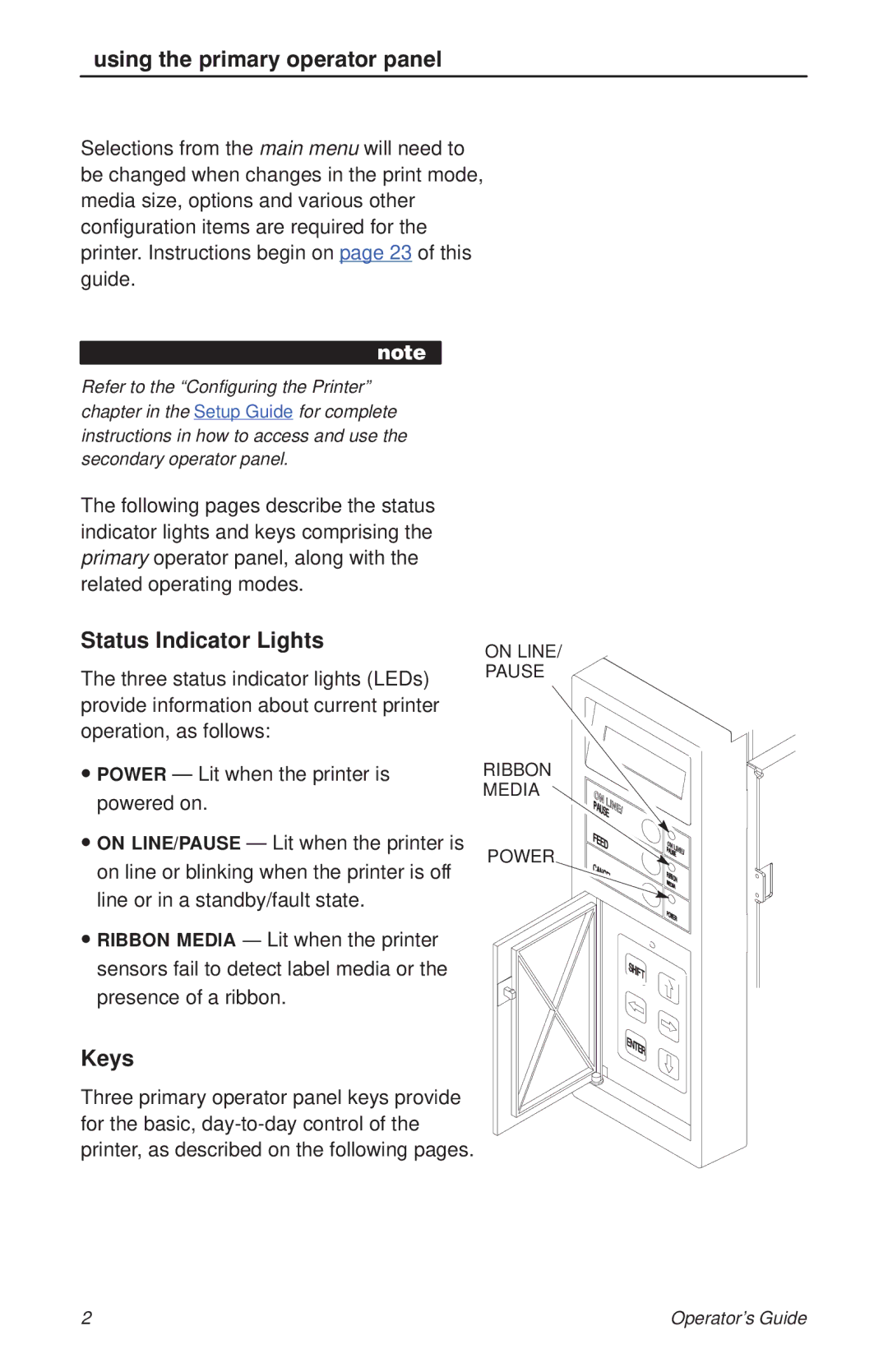 HP T3204 manual Using the primary operator panel, Status Indicator Lights 