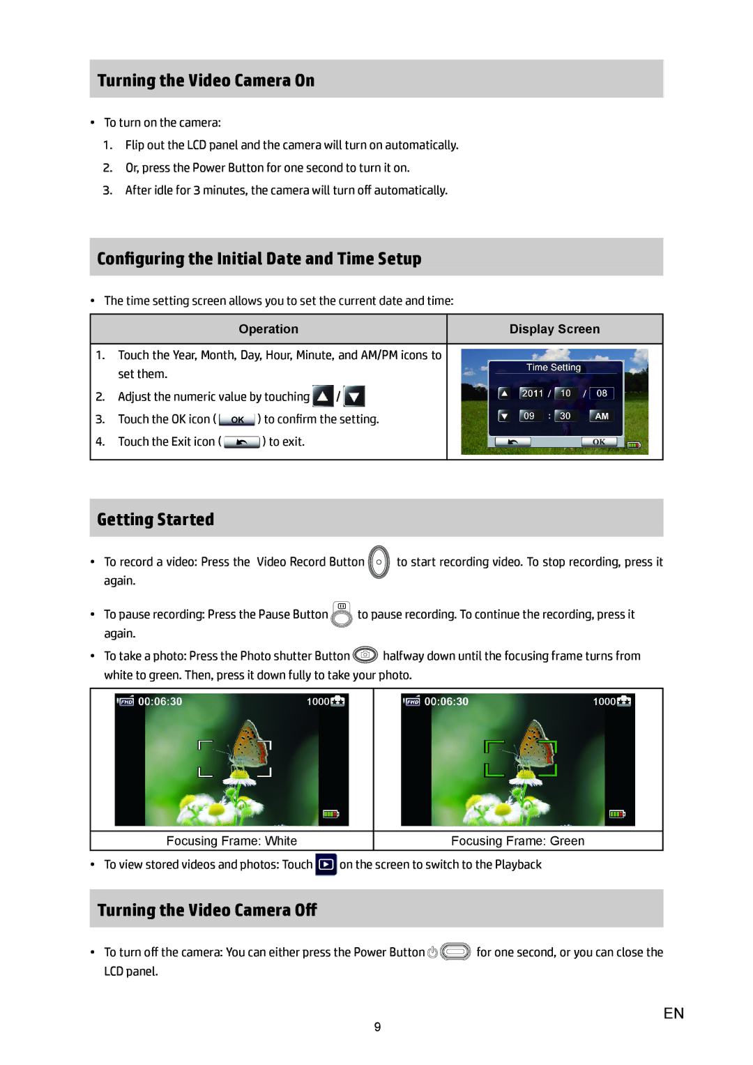 HP T450 manual Turning the Video Camera On, Configuring the Initial Date and Time Setup, Turning the Video Camera Off 