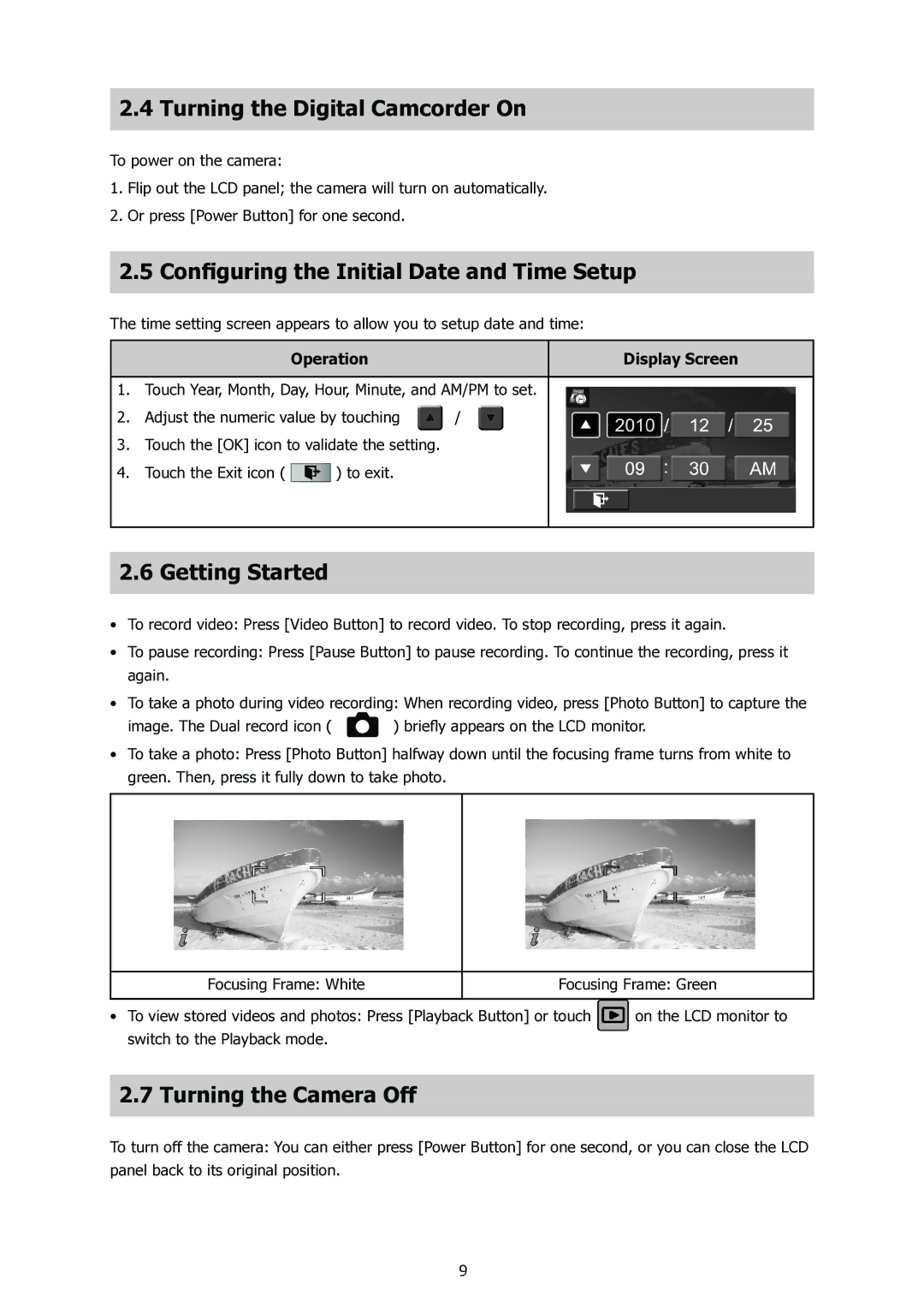 HP t500 manual Turning the Digital Camcorder On, Configuring the Initial Date and Time Setup, Getting Started 