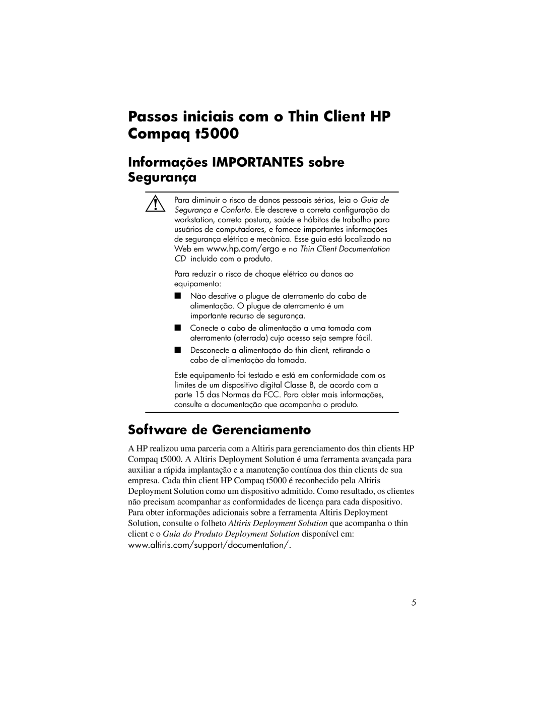 HP manual Passos iniciais com o Thin Client HP Compaq t5000, Informações Importantes sobre Segurança 